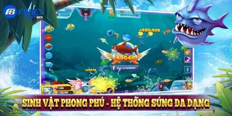 Bắn cá đại dương F8Bet Đại dương phong phú với hình ảnh và âm thanh sống động